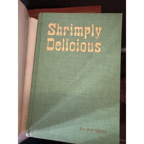 Shrimply Delicious by Eva Jean Schulz (Yates Printing, 1962, Hardcover) - Picture 7 of 7